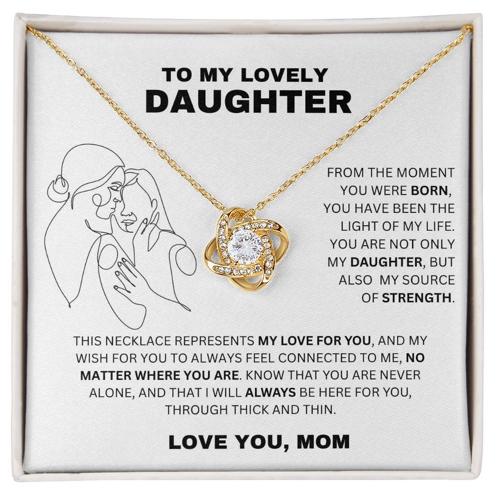 TO MY LOVELY DAUGHTER - LOVE YOU, MOM (ALMOST SOLD OUT)