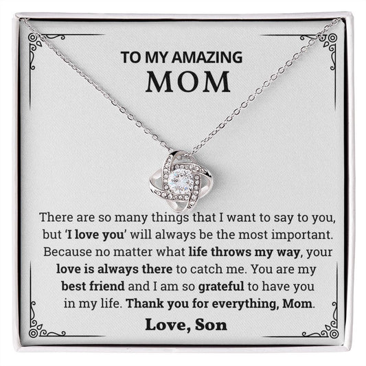 To My Amazing Mom - Love, Son  (Almost Sold Out)