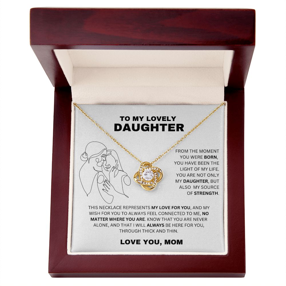 TO MY LOVELY DAUGHTER - LOVE YOU, MOM (ALMOST SOLD OUT)